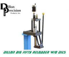 Dillon Precision Big Fifty Reloader 50 BMG 4 Station W/O Reloading Dies