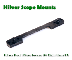 Hilver Steel Full Bore 1 Piece Savage 110 Right Hand SA Rifle Base(1833)