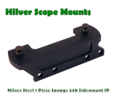 Hilver Steel Full Bore 1 Piece Savage 340 Sidemount IP (1950)