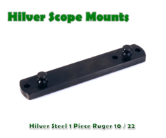 Hilver Steel Full Bore Quick Detach 1 Piece Ruger 10/22 Rifle Base (2226)