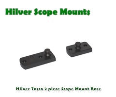 Hilver Tasco 2 piece Scope Mount Base