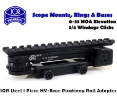 IOR Steel 1 Piece Picatinny Adjustable Rail Adapter 0-33 MOA Elevation & 3/4 Windage Clicks
