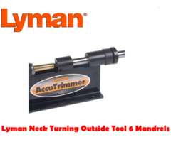 Lyman Neck Turning Outside Tool 6 Mandrels