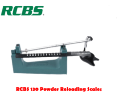 RCBS 130 Powder Scale for Reloading