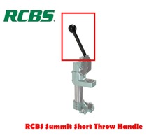 RCBS Short Throw Handle For RCBS Summit Reloading Press
