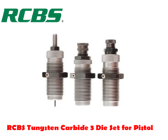 RCBS Tungsten Carbide 3 Pistol Die Reloading Dies