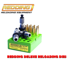 Redding Deluxe Reloading Dies