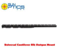 Sun Optics Universal Cantilever Rib Shotgun Mount