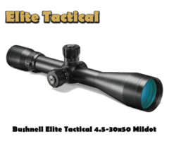 Bushnell Elite Tactical 4.5-30×50 Rifle Scope Mildot Reticle